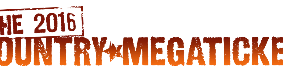 2016 Country Megaticket Tickets (Includes All Performances)