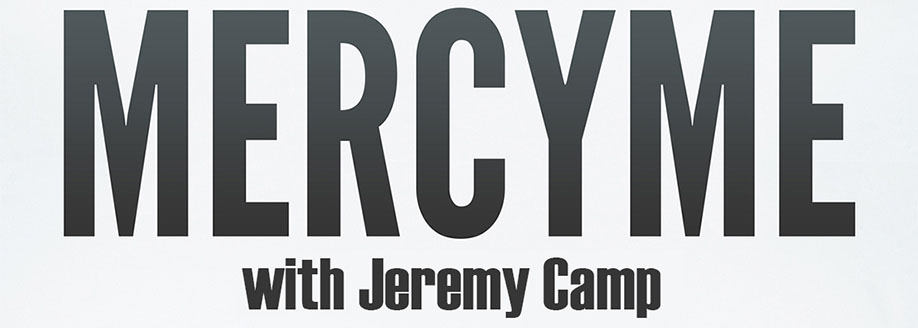 MercyMe, Jeremy Camp, Natalie Grant & Jimi Cravity