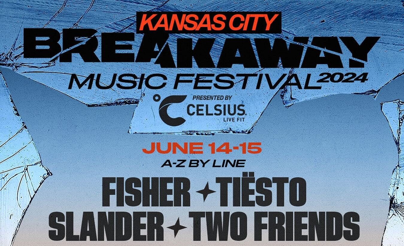 Breakaway Music Festival: Fisher, Tiesto, Slander & Two Friends – 2 Day Pass
